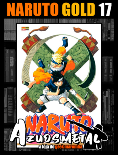 Naruto Gold - Vol. 17 [Mangá: Panini]