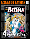 A Saga do Batman - Vol. 18 [HQ: Panini]