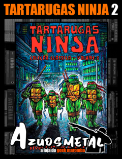 Tartarugas Ninja: Coleção Clássica Vol. 1