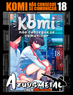 Komi não Consegue se Comunicar - Vol. 18 [Panini]