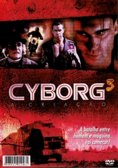 Dvd U - Cyborg 3 A Criação