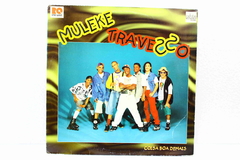 Lp Vinil - Muleke Travesso - Coisa Boa Demais