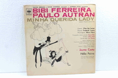 Lp Vinil - Bibi Ferreira e Paulo Autran - Minha Querida Lady