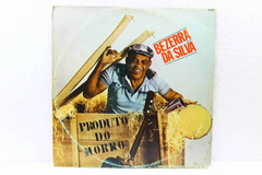 Lp Vinil - Bezerra Da Silva - Produto do Morro