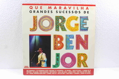 Lp Vinil - Jorge Ben - Que Maravilha Grandes Sucessos