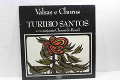 Lp Vinil - Turibio Santos - Valsas e Choros