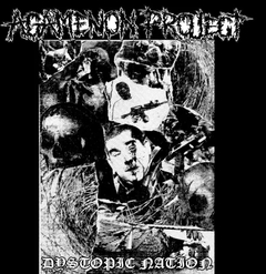 Agamenon Project - Dystopic Nation