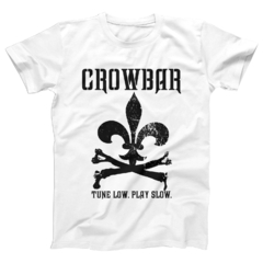 Camiseta Crowbar - Tune Low Play Slow na internet