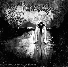 Incidamus - El hedor, la ruina, la sangre