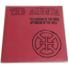 The Agenda - Pessimism Of The Mind, Optimism Of The Will