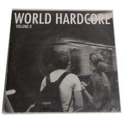 V.A. - World Hardcore Volume II