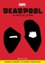 DEADPOOL: 30 AÑOS DE LOCURA