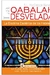 LA QABALAH DESVELADA: LA DOCTRINA ESOTÉRICA DE LOS HEBREOS - tienda online
