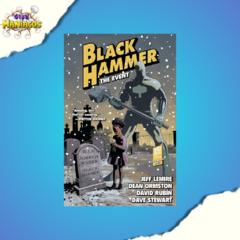 Black hammer 2: O evento: 1