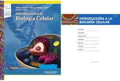 Biología e Introducción a la Biología Celular - Introd. a la Biología Celular - Alberts - Completo