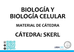 BIOLOGÍA (08) y BIOLOGÍA CELULAR (54)- Skerl