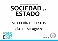 Introducción al Conocimiento de la Sociedad y el Estado - CÁTEDRA: CAGNACCI