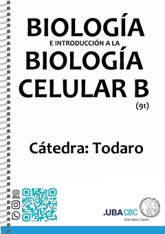 Biología e Introducción a la Biología Celular B - Cód 91 - Cátedra: Todaro -