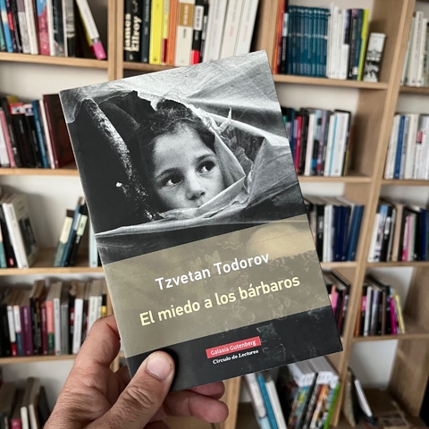 El miedo a los bárbaros - Tzvetan Todorov
