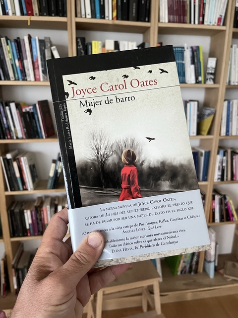 Mujer de barro - Oates Joyce Carol