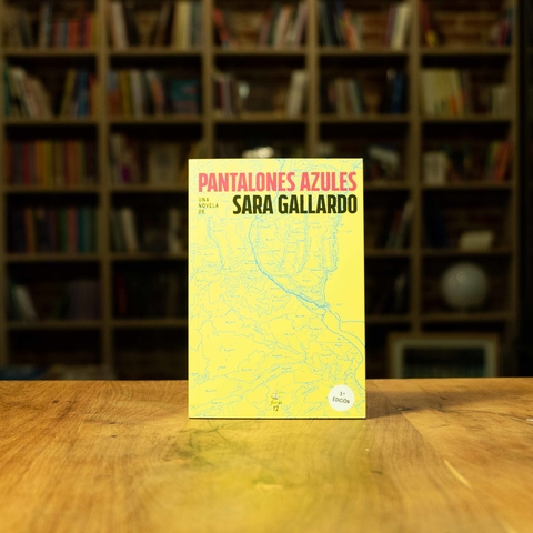 PANTALONES AZULES - SARA GALLARDO