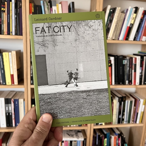 FAT CITY - LEONARD GARDNER