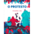 O Protesto