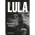 Lula - vol. 01