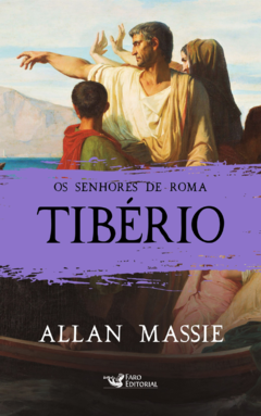Livro - Os Senhores de Roma - Tibério