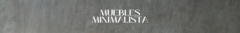 Banner de la categoría Muebles Minimalistas