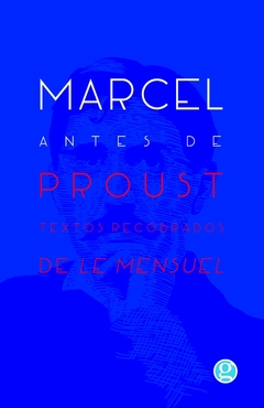 Marcel antes de Proust