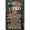 Sombras sutiles de bambú