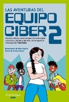 Aventuras del Equipo Ciber 2, Las