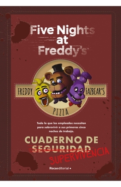 Cuaderno de Supervivencia - Five Nights at Freddy´s