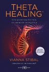 Theta healing: edición revisada y actualizada
