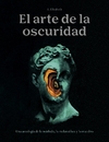 Arte de la oscuridad, El