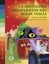 Misteriosa desaparicion del señor Tomas, La