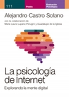 Psicología de Internet, La. Explorando la mente digital