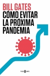 Como evitar la próxima pandemia