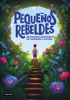 Pequeños rebeldes