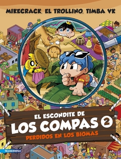 Escondite de Los Compas 2, El