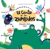 Canto de los zumbidos, El