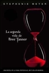 Segunda vida de Bree Tanner, La