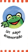 Sapo enamorado, Un