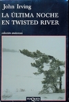 Ultima noche en Twisted River, la