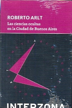 Ciencias ocultas de la Ciudad de Buenos Aires, Las