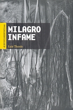 Milagro infame