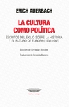 Cultura como politica, La