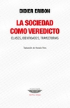 Sociedad como veredicto, La