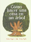 Cómo hacer una casa en un árbol